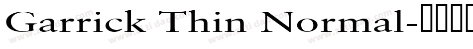 Garrick Thin Normal字体转换